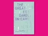 The Greatest Gamble On Earth cover