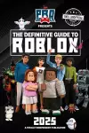 Definitive Guide to Roblox 2025 cover