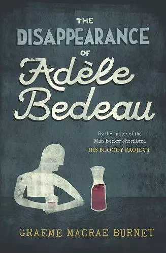 The Disappearance of Adèle Bedeau cover