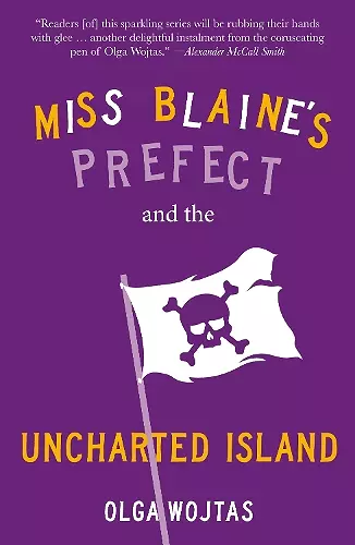 Miss Blaine's Prefect and the Uncharted Island cover