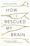 How I Rescued My Brain cover