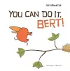 You Can Do It, Bert! cover