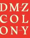 DMZ Colony cover