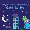 The Dichotomous Hippopotamus Goes to Bed cover