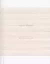 Agnes Martin: The Distillation of Color cover