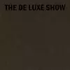 The De Luxe Show cover