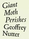 Giant Moth Perishes cover