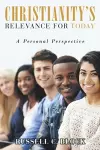 Christianity's Relevance for Today cover