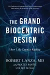 The Grand Biocentric Design cover