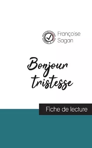 Bonjour tristesse (fiche de lecture et analyse complète de l'oeuvre) cover