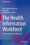 The Health Information Workforce cover