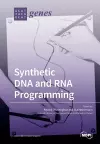 Synthetic DNA and RNA Programming cover