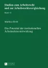 Das Potential der institutionellen Arbeitnehmermitwirkung cover