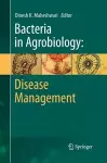 Bacteria in Agrobiology: Disease Management cover