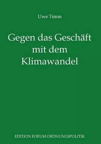 Gegen das Geschäft mit dem Klimawandel cover