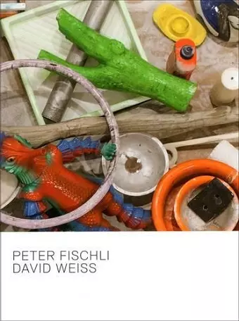 Peter Fischli & David Weiss cover