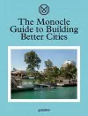 The Monocle Guide to Building Better Cities cover