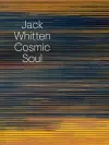 Jack Whitten: Cosmic Soul cover