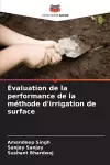 Évaluation de la performance de la méthode d'irrigation de surface cover