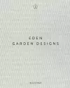 Eden - Garden Designs cover