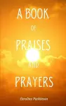 A Book of Praises and Prayers cover