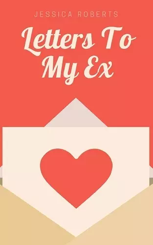 Letters To My Ex cover