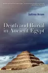 Death and Burial in Ancient Egypt cover