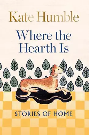 Where the Hearth Is: Stories of home cover