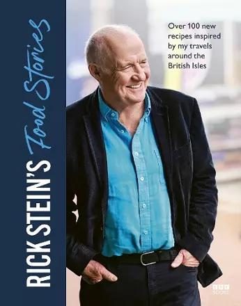 Rick Stein’s Food Stories cover