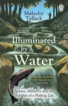 Illuminated By Water cover